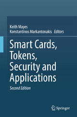 Smart Cards, Tokens, Security and Applications - Mayes, Keith; Markantonakis, Konstantinos