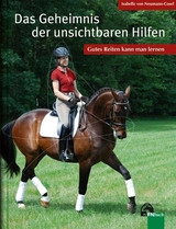 Das Geheimnis der unsichtbaren Hilfen - Isabelle von Neumann-Cosel