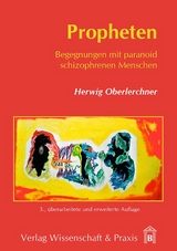 Propheten. - Oberlerchner, Herwig