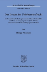 Der Irrtum im Urheberstrafrecht. - Philipp Wissmann