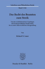 Das Recht des Beamten zum Streik. - Richard N. Lauer