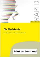 Die Flexi-Rente - Henning-Alexander Seel