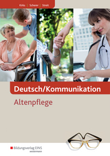 Deutsch/Kommunikation - Kirks, Monika; Scherer, Manfred; Streit, Gabriele