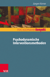 Psychodynamische Interventionsmethoden - Jürgen Körner