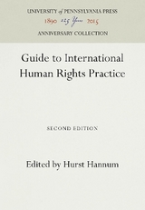 Guide to International Human Rights Practice - Hannum, Hurst