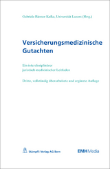 Versicherungsmedizinische Gutachten - Riemer-Kafka, Gabriela