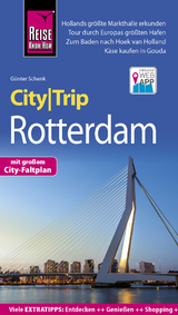 Reise Know-How CityTrip Rotterdam - Günter Schenk