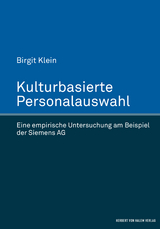 Kulturbasierte Personalauswahl - Klein, Birgit