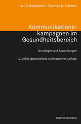 Kommunikationskampagnen im Gesundheitsbereich - Heinz Bonfadelli, Thomas N. Friemel