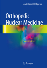 Orthopedic Nuclear Medicine - Elgazzar, Abdelhamid H.