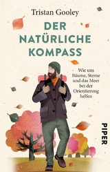 Der natürliche Kompass - Tristan Gooley