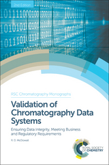 Validation of Chromatography Data Systems - R.D.McDowall Ltd) McDowall Robert D (Director