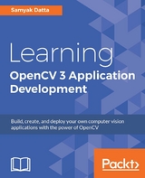 Learning OpenCV 3 Application Development - Samyak Datta