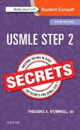 USMLE Step 2 Secrets - O'Connell, Theodore X.