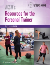 ACSM's Resources for the Personal Trainer - American College of Sports Medicine