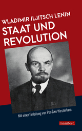 Staat und Revolution - Wladimir Iljitsch Lenin