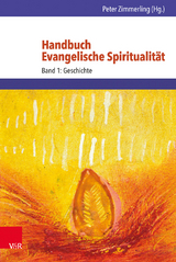 Handbuch Evangelische Spiritualität - 