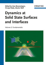 Dynamics at Solid State Surfaces and Interfaces, Volume 2 - 