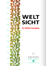 Weltsicht im Osten Europas - Jacqueline Mischer