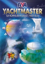 RYA Yachtmaster Shorebased Notes - 