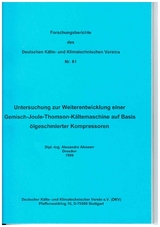 Untersuchung zur Weiterentwicklung einer Gemisch-Joule-Thomson-Kältemaschine auf Basis ölgeschmierter Kompressoren - Alexandre Alexeev