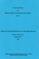 Bewertung von Raumluftströmungen mit der Spurengasmesstechnik - Andreas Jung