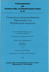 Untersuchung thermophysikalischer Eigenschaften von Öl/Kältemittel-Gemischen - Manfred Burke