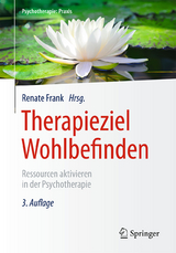 Therapieziel Wohlbefinden - 