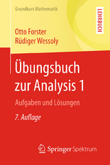 Übungsbuch zur Analysis 1 - Forster, Otto; Wessoly, Rüdiger