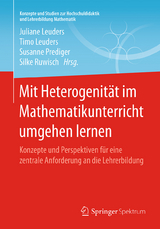 Mit Heterogenität im Mathematikunterricht umgehen lernen - 