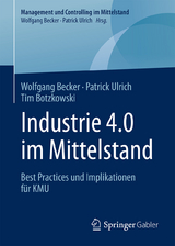 Industrie 4.0 im Mittelstand - Wolfgang Becker, Patrick Ulrich, Tim Botzkowski