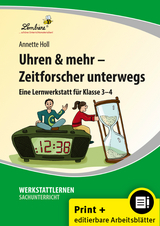 Uhren & mehr - Zeitforscher unterwegs - Annette Holl