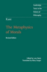 Kant: The Metaphysics of Morals - Kant, Immanuel; Denis, Lara