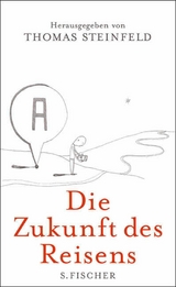 Die Zukunft des Reisens - 