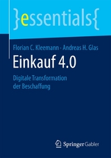 Einkauf 4.0 - Florian C. Kleemann, Andreas H. Glas