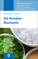 Die Komplex-Biochemie - Hemm, Werner; Mair, Stefan