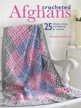 Crocheted Afghans - Griffiths, Melody