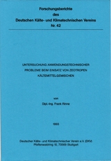 Untersuchung anwendungstechnischer Probleme beim Einsatz von zeotropen Kältemittelgemischen - Frank Rinne