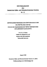 Entwicklungstendenzen zum künftigen Einsatz der Kältemittel R 502 und R 22 für die Kälteanwendung bei tiefen Temperaturen in der Lebensmittelkühlkette - H. Kruse