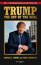 Trump: The Art of the Deal - Donald J. Trump, Tony Schwartz