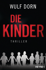 Die Kinder - Wulf Dorn