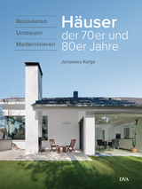 Häuser der 70er und 80er Jahre - Johannes Kottjé