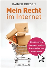 Mein Recht im Internet - Rainer Dresen