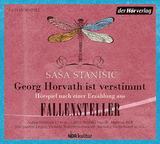 Georg Horvath ist verstimmt - Saša Stanišić