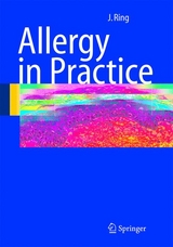 Allergy in Practice - Johannes Ring