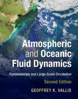 Atmospheric and Oceanic Fluid Dynamics - Vallis, Geoffrey K.