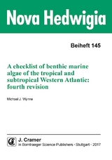 A checklist of benthic marine algae of the tropical and subtropical Western Atlantic: fourth revision - Michael J. Wynne