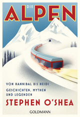 Die Alpen - Stephen O'Shea