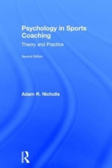 Psychology in Sports Coaching - Nicholls, Adam R.