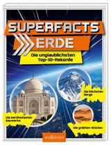 Superfacts Erde - Annette Maas